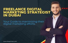 Boost Your ROI with a Freelance Digital Marketing Strategist in Dubai